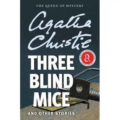 Three Blind Mice &amp; Other Stories