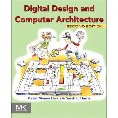 Digital Design &amp; Computer Architecture