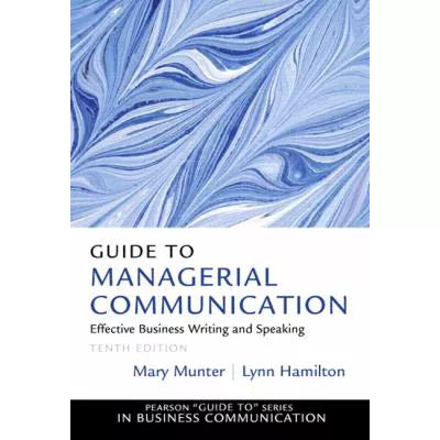 Guide to Managerial Communication