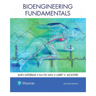 Bioengineering Fundamentals