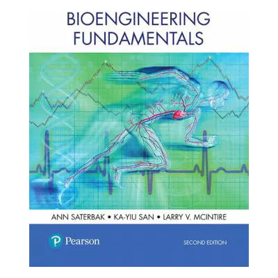 Bioengineering Fundamentals