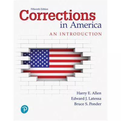 Corrections in America: An Introduction (RRPHE RENTAL Edition)