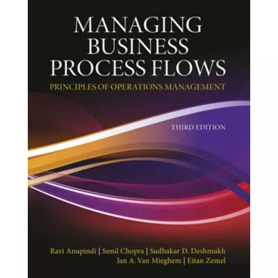 Managing Business Process Flows