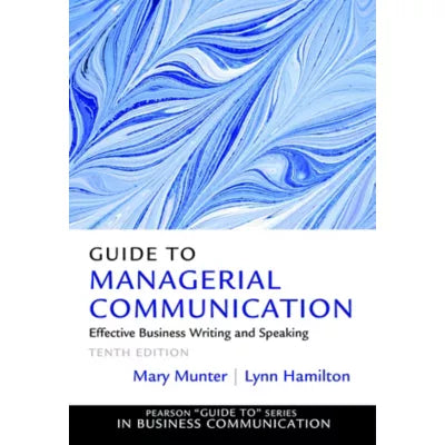 Guide to Managerial Communication