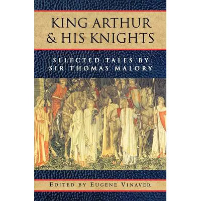 King Arthur &amp; His Knights