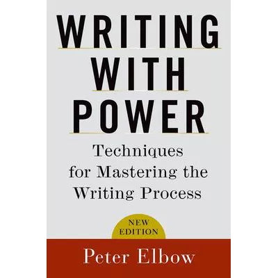 Writing with Power (New Ed)