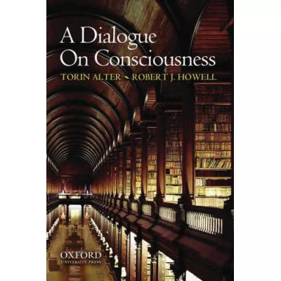 Dialogue on Consciousness