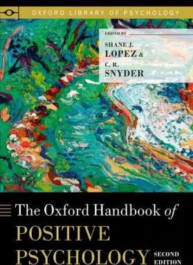 Oxford Handbook of Positive Psychology