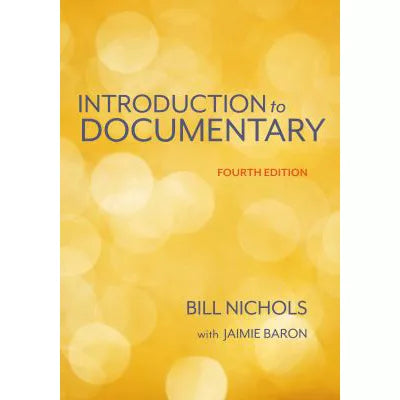 Intro to Documentary, Fourth Edition