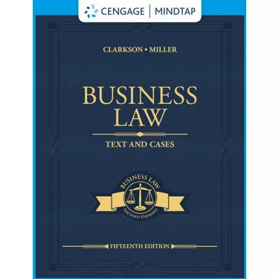 MindTap for Clarkson/Miller's Business Law: Text &amp; Cases, 1 term Instant Access (Custom)