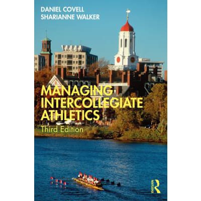 Managing Intercollegiate Athletics
