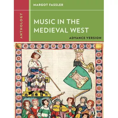 Anthology for Music in the Medieval West ARC