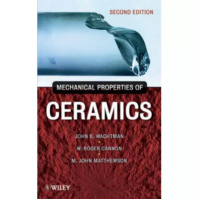Mechanical Properties of Ceramics