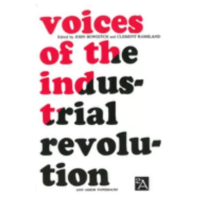 Voices of Industrial Revolution