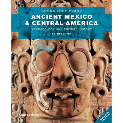 Ancient Mexico &amp; Central America