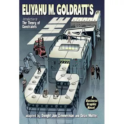 Goal, A Business Graphic Novel