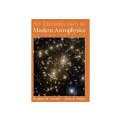 An Introduction to Modern Astrophysics