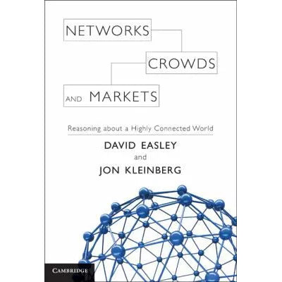 Networks, Crowds, and Markets