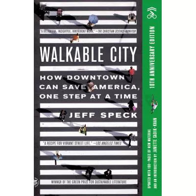 Walkable City (10th Anniversary Edition)