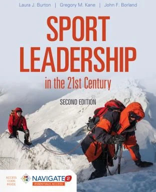 Sport Leadership in the 21st Century (w/Essentials Access)