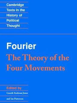 Fourier: 'The Theory of the Four Movements'