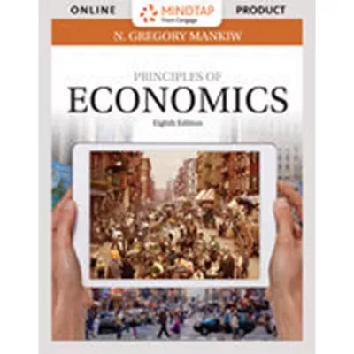 MindTap Economics, 1 term (6 months) Instant Access for Mankiw's Principles of Economics