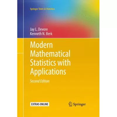 Modern Mathematical Statistics with Applications