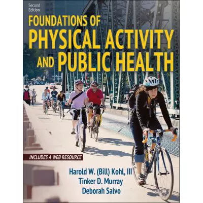 Foundations of Physical Activity &amp; Public Health