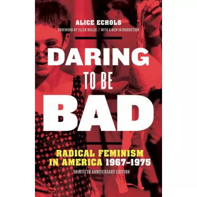 Daring to Be Bad