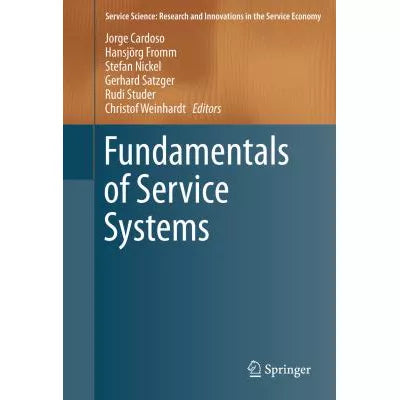 Fundamentals of Service Systems